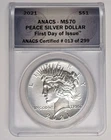 2021 Peace Silver Dollar $1 ~ ANACS MS70 ~ 100th Anniversary First Day Of Issue