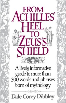 From Achilles' Heel to Zeus' Shield by Dibbley