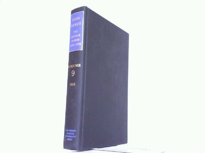 The Middle Works of John Dewey, Volume 9, 1899-1924: Democracy and Education, 19
