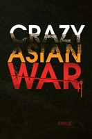 Smilie | Crazy Asian War | Taschenbuch | Englisch (2008) | Xlibris US