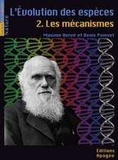 Lévolution des espèces. Tome 2- Les Mécanismes ... | Book | condition very good