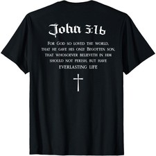 John 3:16 Christian Bible Verse Religious BACK DESIGN T-Shirt