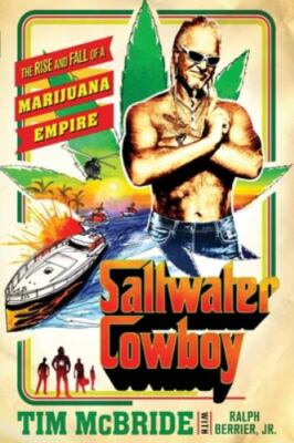 Saltwater Cowboy, Brand New, Free shipping in the US