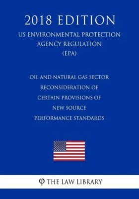 Oil And Natural Gas Sector - Reconsideration Of Certain Provisions Of New S...