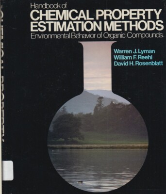 Handbook Chemical Property Estimation Methods Environmental Behavior Organic