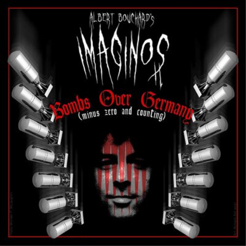 Albert Bouchard Imaginos: Bombs Over Germany (Minus Zero and Counting (Vinyl LP)