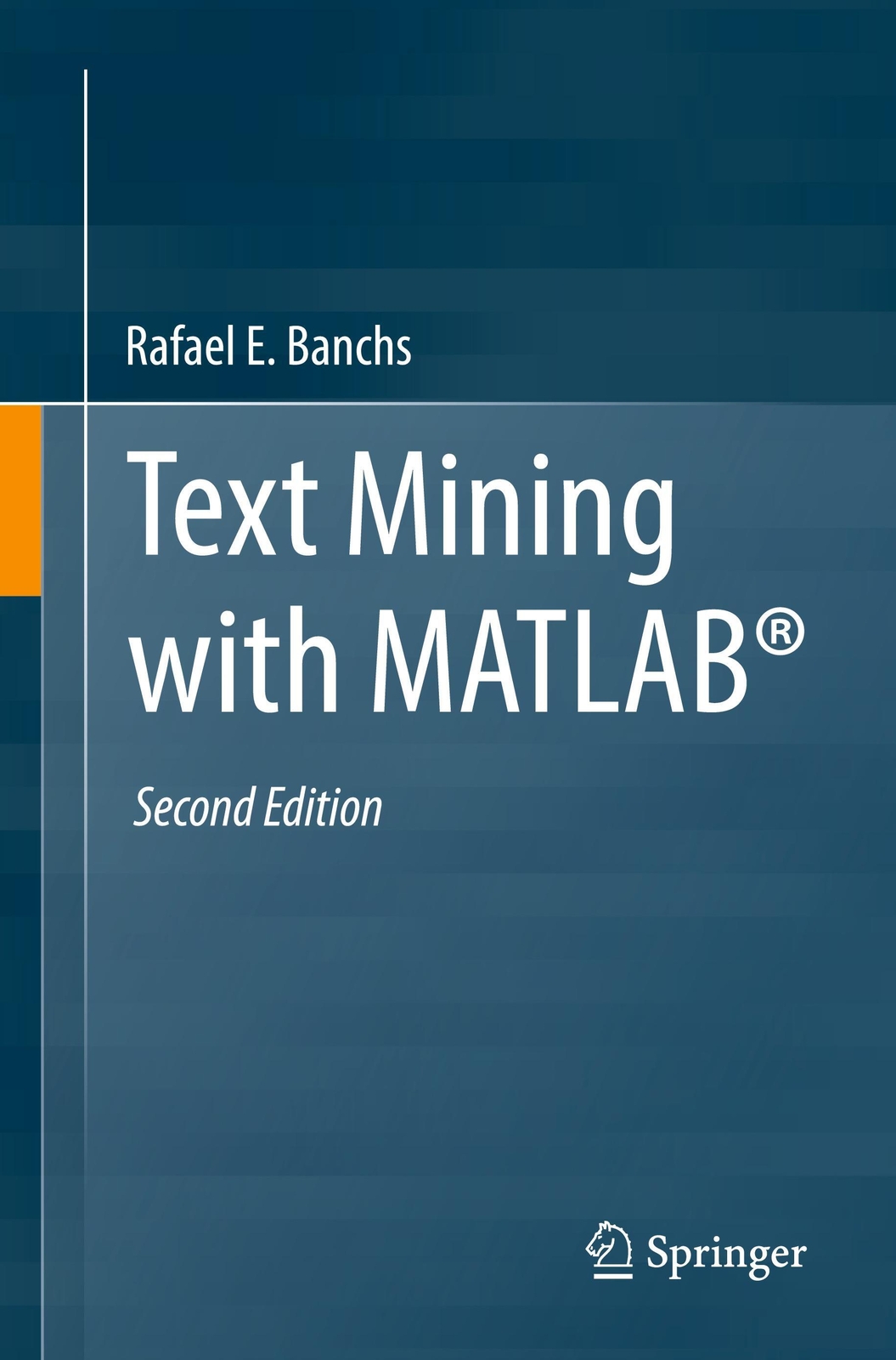 Thumbnail - Rafael E. Banchs | Text Mining With Matlab® | Taschenbuch | Englisch