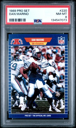 1989 PRO SET #220 DAN MARINO PSA 8