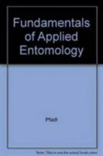 Fundamentals of Applied Entomology by Pfadt