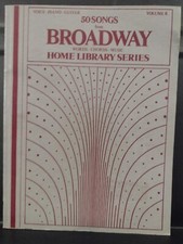 Broadway Songbook 50 Songs Home Library Vol 8 Voice Piano Guitar 1977 Excellent