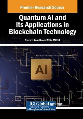 Quantum AI and its Applications in Blockchain Technology by Christo Ananth Paper