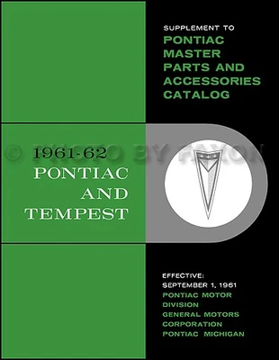 PONTIAC, FAXON AUTO LITERATURE 1961 1962 Pontiac Master Parts Catalog Bonneville Catalina Grand Prix Tempest