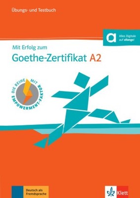Mit Erfolg zum Goethe-Zertifikat A2: Übungs- und Testbuch, m. Audio-CD