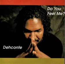 DEHCONTE. Do You Feel Me? Liberia. CD. Self-made CD-R. Like new