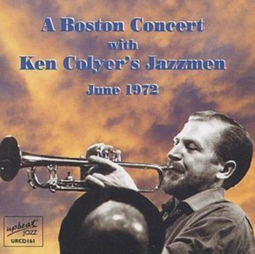 A Boston Concert - June 1972 CD Ken Colyer Jazzmen (2000)