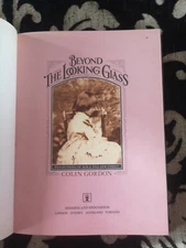 Beyond the Looking Glass: Reflections of Alice and Her Family,Colin Gordon sc99