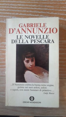 GABRIELE D'ANNUNZIO - LE NOVELLE DELLA PESCARA - MONDADORI, 1992