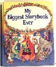 My Biggest Storybook Ever - Hardcover - GOOD