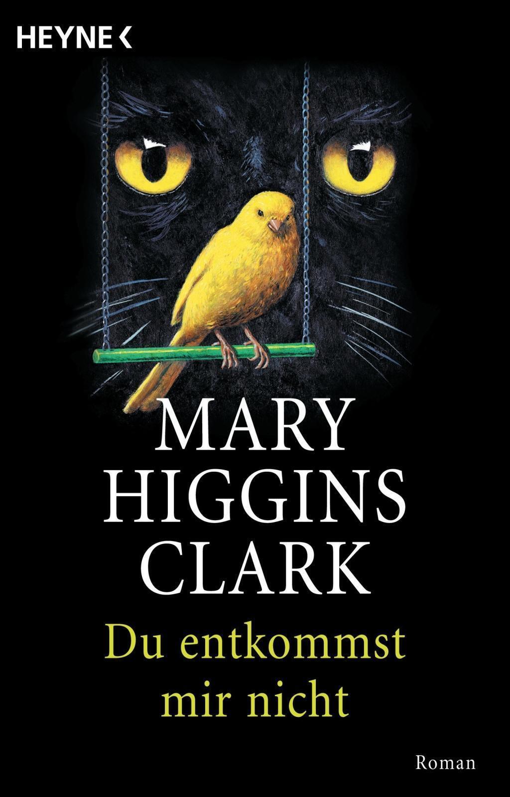Thumbnail - Du Entkommst Mir Nicht | Mary Higgins Clark | Taschenbuch | 400 S. |