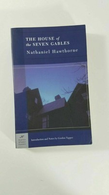 Barnes And Noble Classics The House Of The Seven Gables By