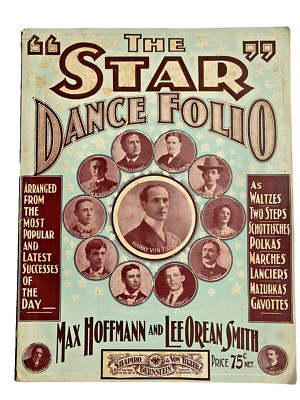 1901 Star Dance Folio, Tin Pan Alley, Gilded Age, Max Hoffmann, Lee Orean Smith