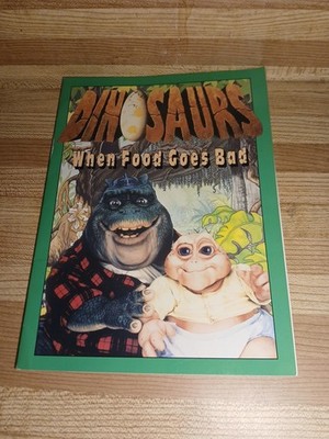 Dinosaurs When Good Food Goes Bad TV Series Tie In Book