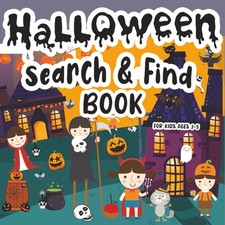 Halloween Search  Find Book for Kids Ages 2-5: A Fun Halloween Activity Book wi