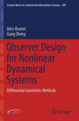 Observer Design for Nonlinear Dynamical Systems Differential Geometric Methods