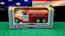 Ertl True Value 1930 Diamond T Tanker Bank
