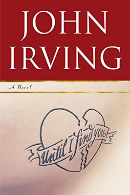 #ad Until I Find You: A Novel by John Irving $5.49