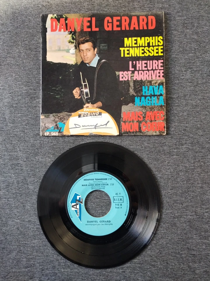 DANYEL GERARD - DEDICACE ETIQUETTE BOBINO - 45T - DISQUES AZ - MEMPHIS TENNESSEE - Photo 4/4