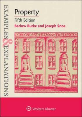 Examples  Explanations for Property - Paperback By Burke, Barlow - GOOD
