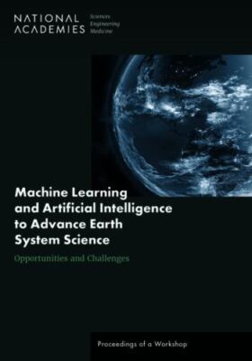 Machine Learning and Artificial Intelligence to Advance Earth System Science: Op