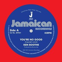 Ken Boothe - Youre No Good / Out Of Order D - Vinyl Record 7 - G4Z