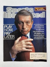 May 7 2001 Sports Illustrated Johnny Unitas Play Now Pay Later Baltimore Colts
