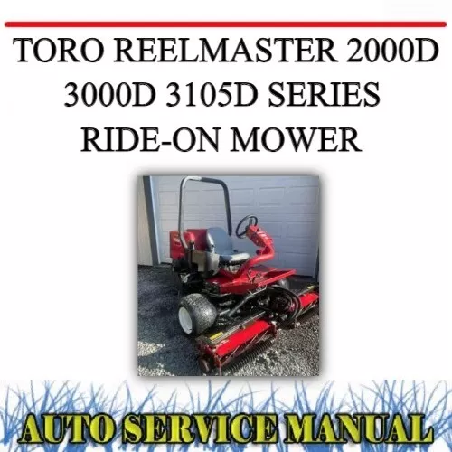 TORO REELMASTER 2000D 3000D 3105D SERIES RIDE-ON MOWER WORKSHOP SERVICE MANUAL - Picture 1 of 1