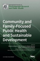 Community And Family-Focused Public Health And Sustainable Development | Buch