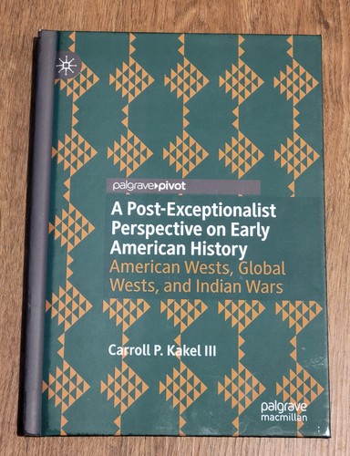A Post-Exceptionalist Perspective on Early American History 2019 - 第 1/1 張圖片