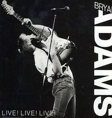 Live! Live! Live! von Bryan Adams | CD | Zustand gut