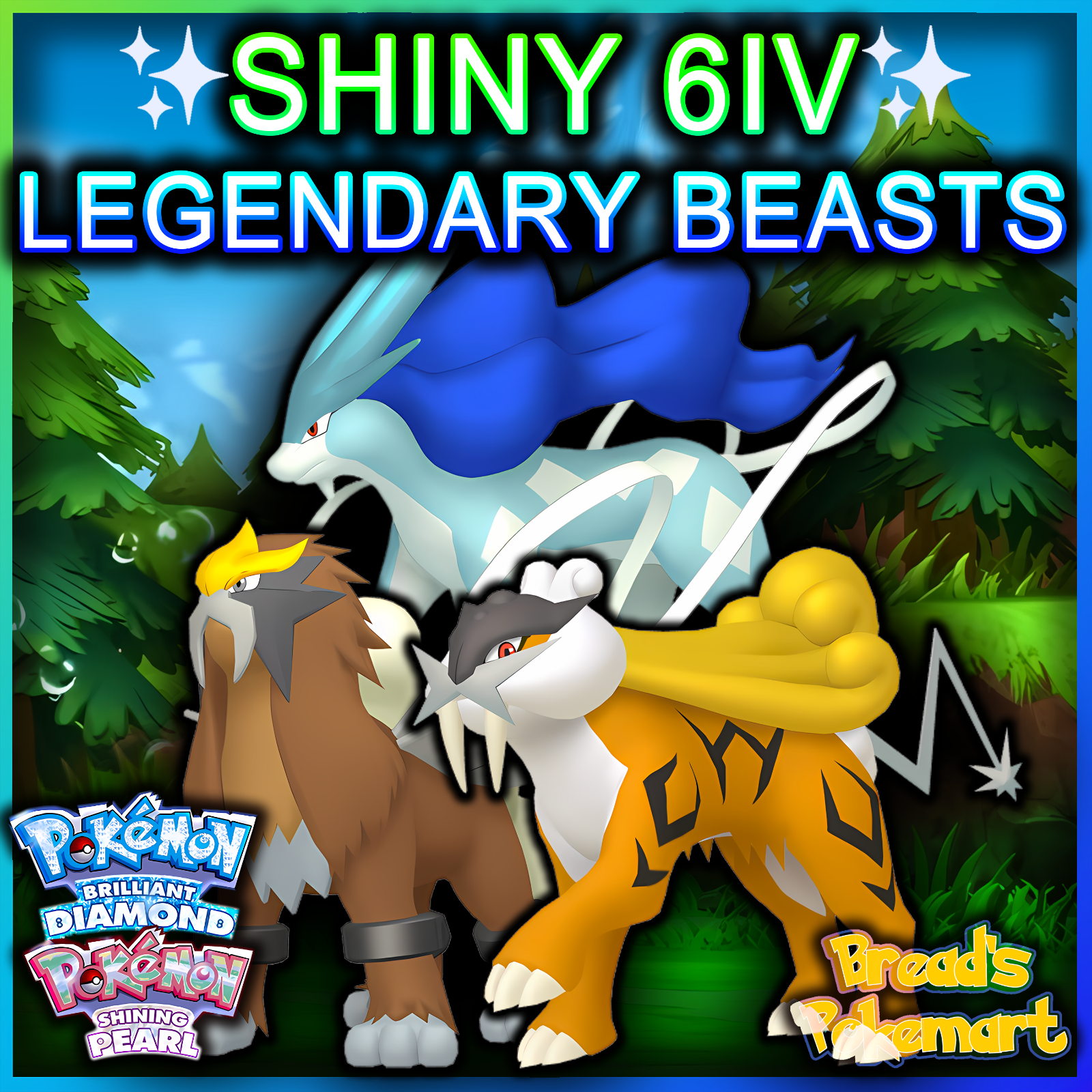 Legendary Beasts • Raikou, Entei, Suicune • Competitive • 6IVs • Level