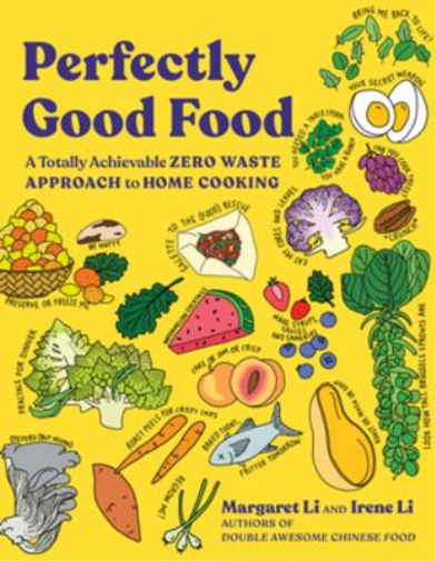 Irene Li Margaret Li Perfectly Good Food (Tascabile)