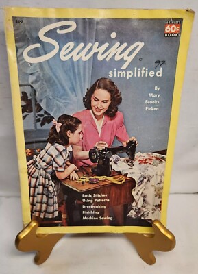 1950 Sewing Simplified Mary Brooks Picken Fawcett Book #107 Vintage Homemaking