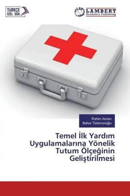 Rahim Arslan (u. a.) | Temel Ilk Yardim Uygulamalarina Yönelik Tutum...