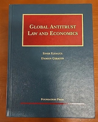 Global Competition Law and Economics: Ediby Elhauge, Einer, Geradin