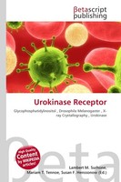 Urokinase Receptor Lambert M. Surhone