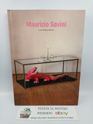 MAURIZIO SAVINI - GIANLUCA MARZIANI - CARLO CAMBIO EDITORE - 2016