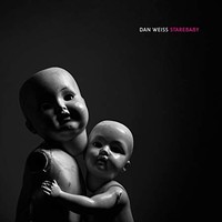 Dan Weiss - Starebaby - CD - K4Z