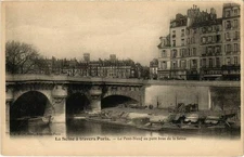 Old postcard Paris 6th - Le Pont-Neuf au petit bras de la Seine (79700)