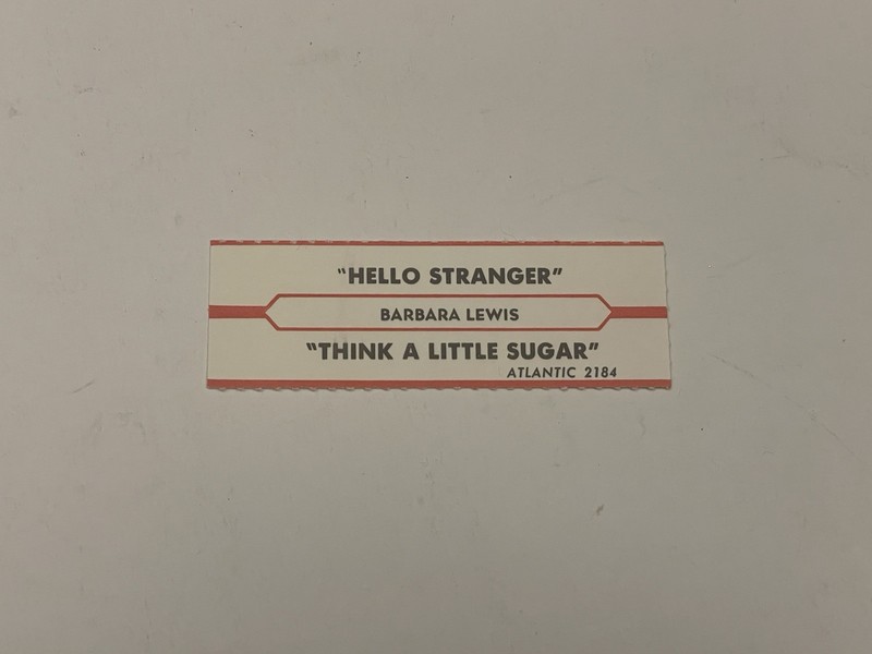 Jukebox Title Strip Barbara Lewis Hello Stranger Think A Little Sugar Atlantic