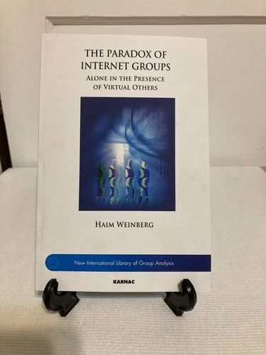 The Paradox of Internet Groups: Alone in the Presence of Virtual Others